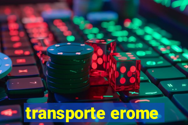 transporte erome